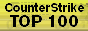Enter The Counter-Strike TOP 100 sites | www.cstop100.com and Vote for this Site!!!